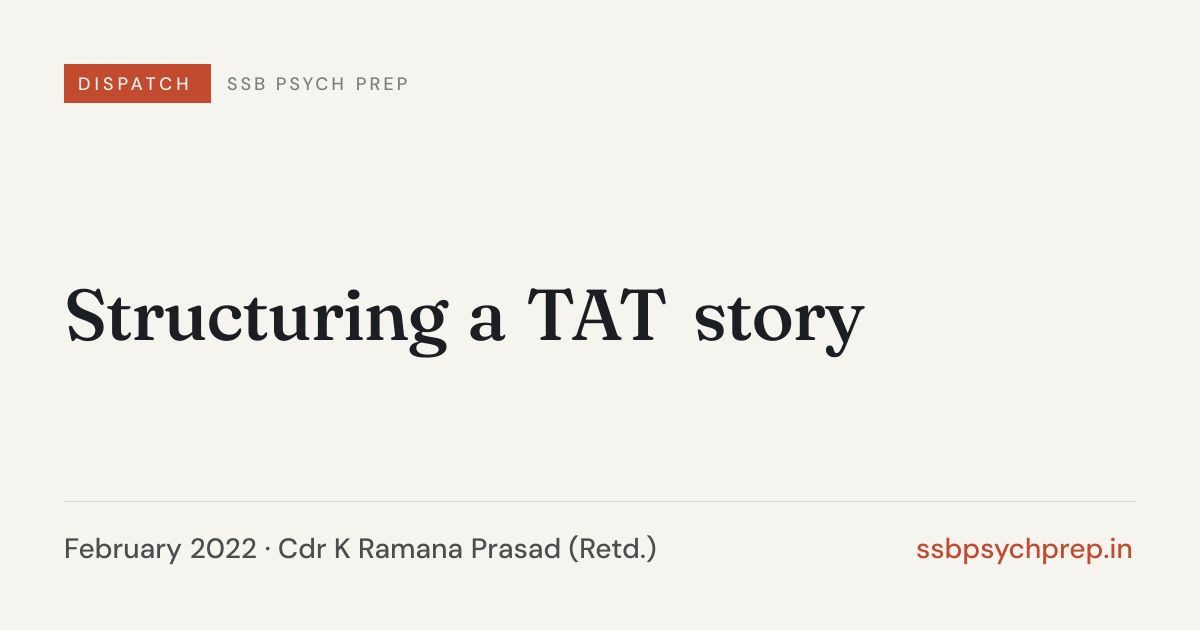 Structuring a TAT story — SSB Psych Prep
